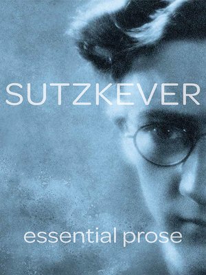 cover image of Sutzkever Essential Prose